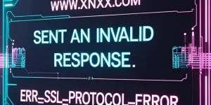 Solusi www xnxx com sent an invalid response err_ssl_protocol_error (100% Work)