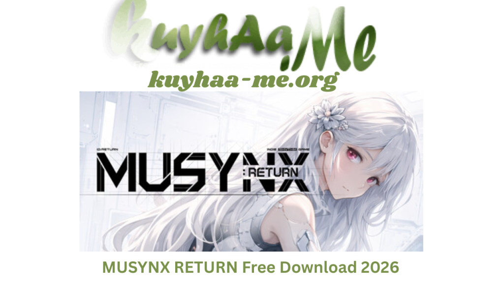 MUSYNX RETURN Free Download 2026