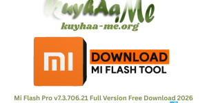 Mi Flash Pro v7.3.706.21 Full Version Free Download 2026