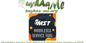 MobileSea Service Tool (MST) v7.8.7 Full Version Free Download 2026