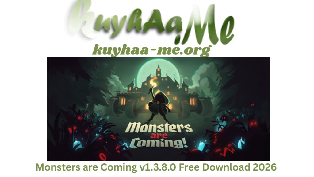 Monsters are Coming v1.3.8.0 Free Download 2026