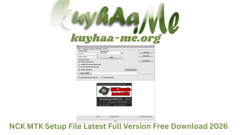 NCK MTK Setup File Latest version Full Version Free Download 2026