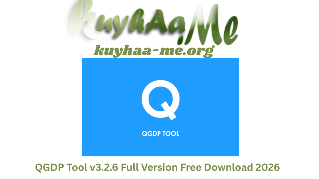 QGDP Tool v3.2.6 Full Version Free Download 2026