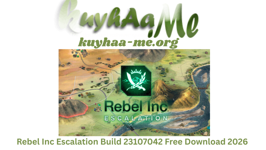 Rebel Inc: Escalation Build 23107042 Free Download 2026