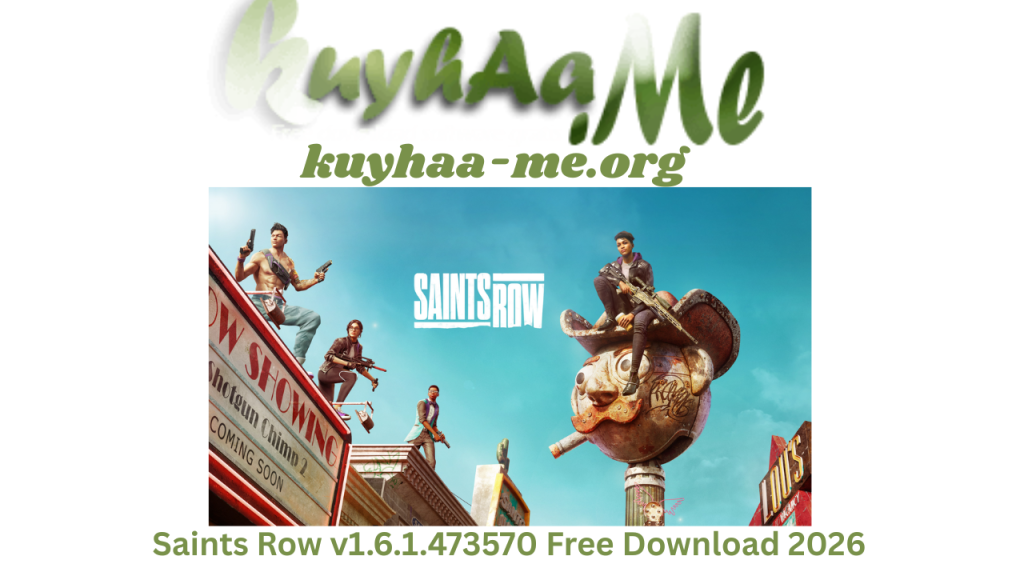Saints Row v1.6.1.473570 Free Download 2026