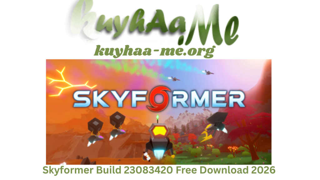 Skyformer Build 23083420 Free Download 2026