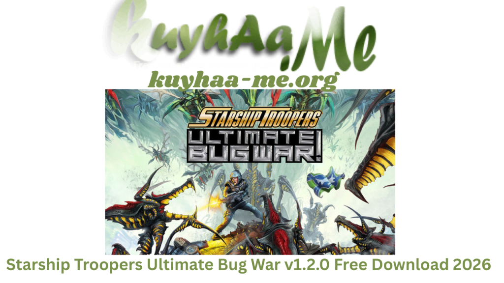Starship Troopers Ultimate Bug War v1.2.0 Free Download 2026