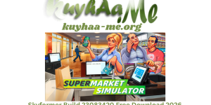 Supermarket Simulator Build 23110787 Free Download 2026