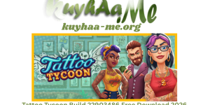 Tattoo Tycoon Build 22903486 Free Download 2026