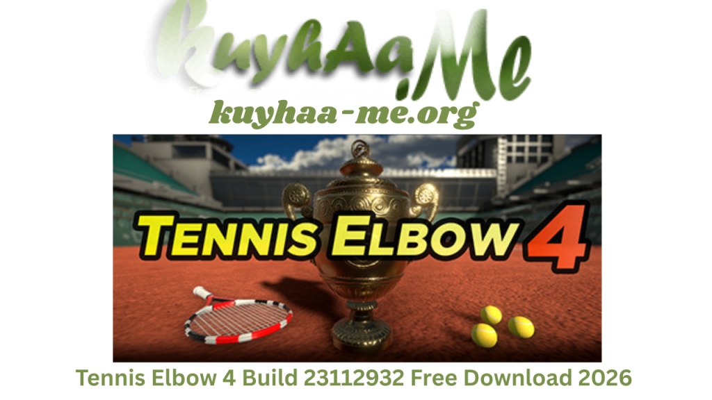 Tennis Elbow 4 Build 23112932 Free Download 2026