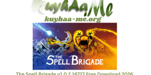 The Spell Brigade v1.0.2.16727 Free Download 2026
