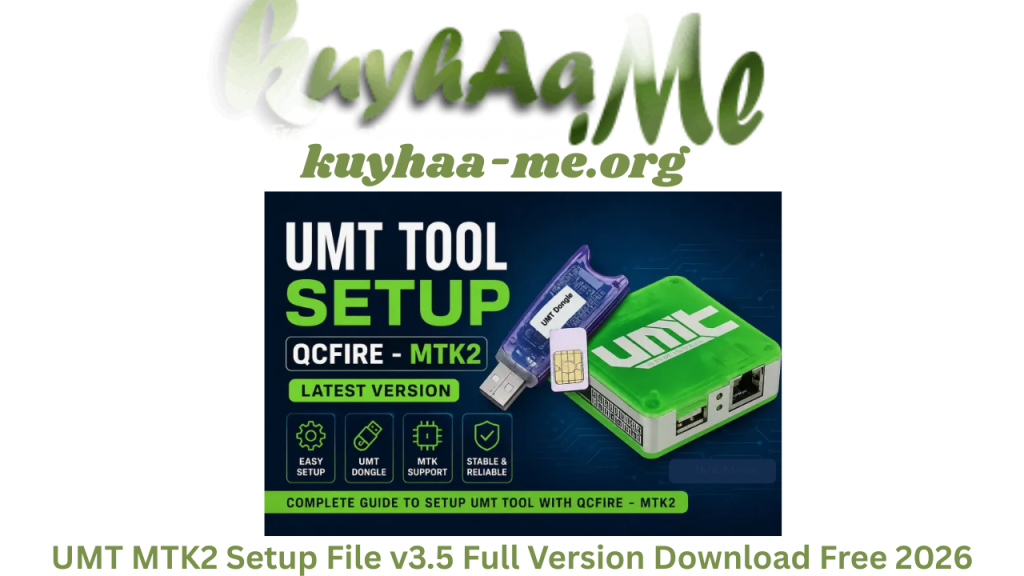 UMT MTK2 Setup File v3.5 Full Version Download Free 2026