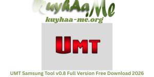 UMT Samsung Tool v0.8 Full Version Free Download 2026