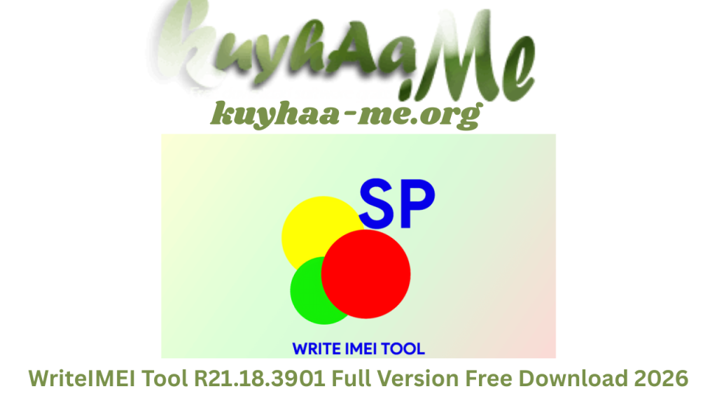 WriteIMEI Tool R21.18.3901 Full Version Free Download 2026