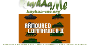 Armoured Commander II Build 23098517 Free Download 2026