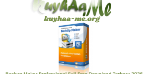 Backup Maker Professional Full Free Download Terbaru 2026
