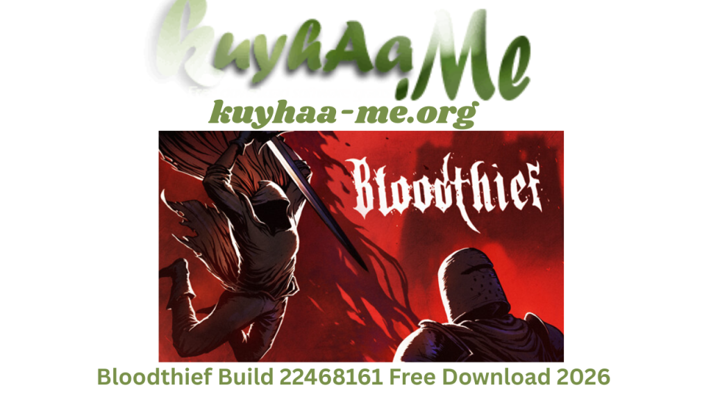 Bloodthief Build 22468161 Free Download 2026