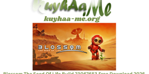 Blossom: The Seed Of Life Build 23067653 Free Download 2026