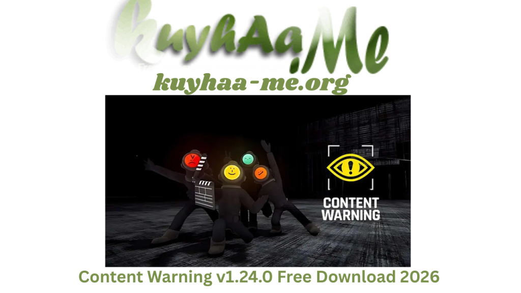 Content Warning v1.24.0 Free Download 2026