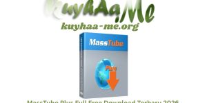 MassTube Plus Full Free Download Terbaru 2026