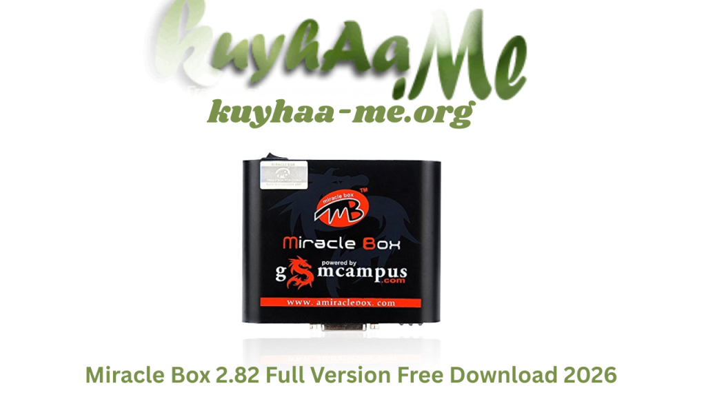 Miracle Box 2.82 Full Version Free Download 2026