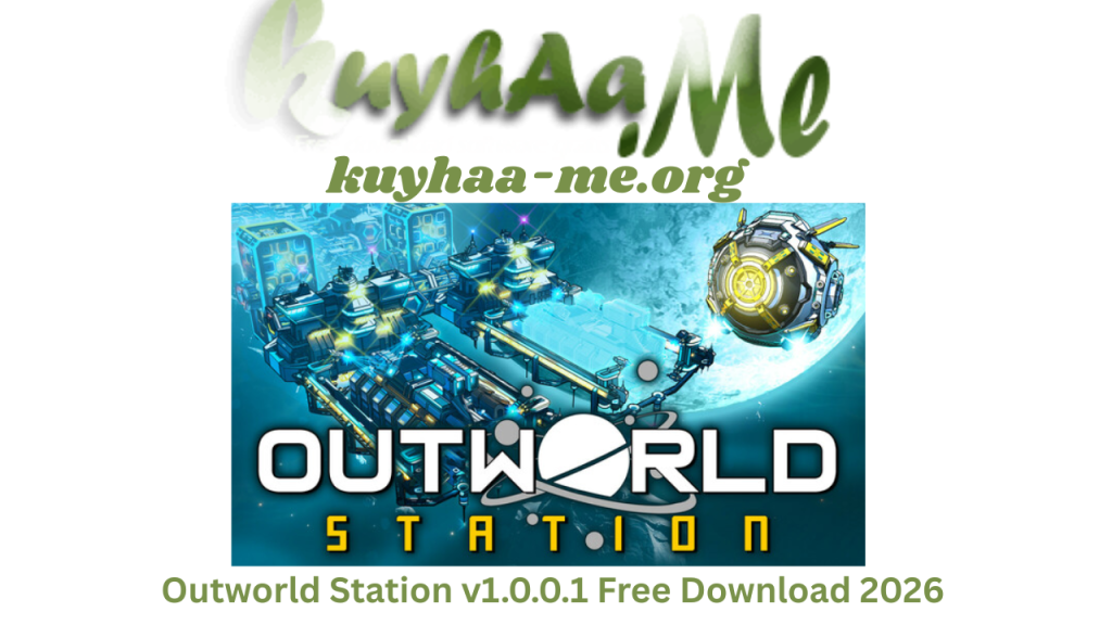 Outworld Station v1.0.0.1 Free Download 2026