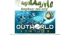 Outworld Station v1.0.0.1 Free Download 2026