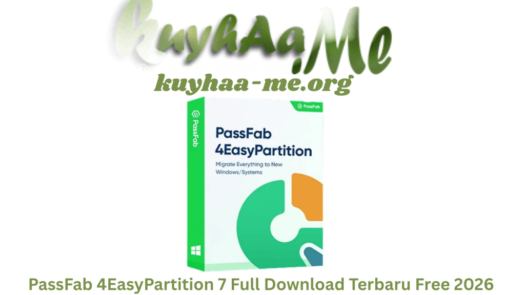 PassFab 4EasyPartition 7 Full Download Terbaru Free 2026