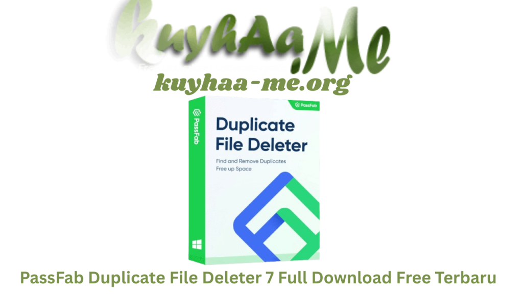 PassFab Duplicate File Deleter 7 Full Download Free Terbaru 2026