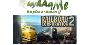 Railroad Corporation 2 Build 22303792 Free Download Full 2026