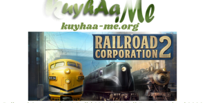Railroad Corporation 2 Build 22318876 Full Free Download 2026