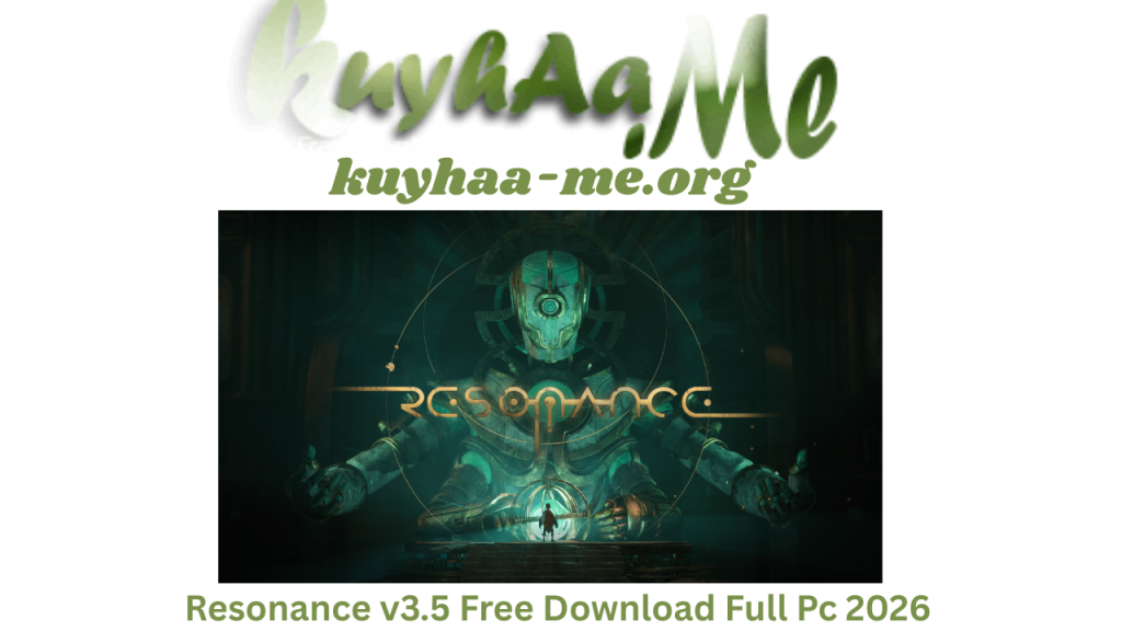 Resonance v3.5 Free Download Full Pc 2026