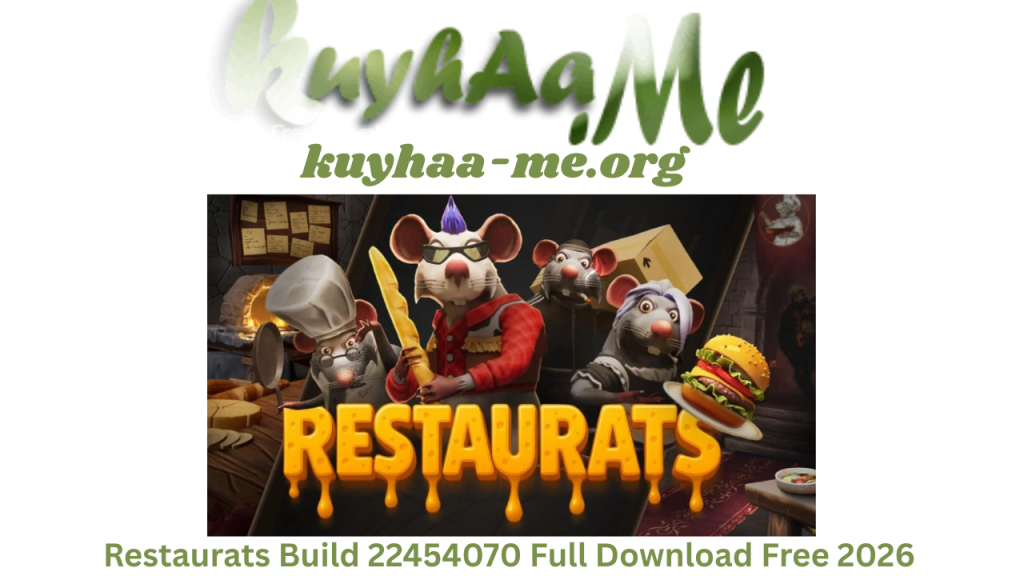 Restaurats Build 22454070 Full Download Free 2026