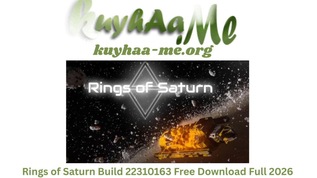 Rings of Saturn Build 22310163 Free Download Full 2026