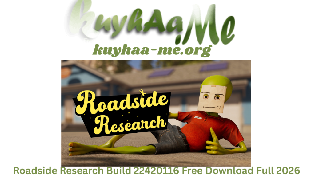Roadside Research Build 22420116 Free Download Full 2026