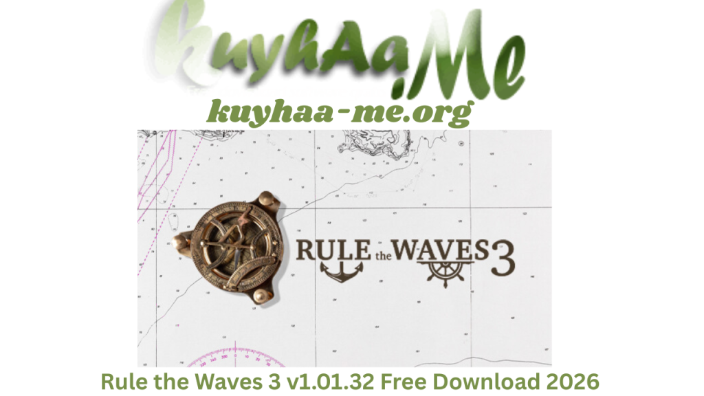 Rule the Waves 3 v1.01.32 Free Download 2026