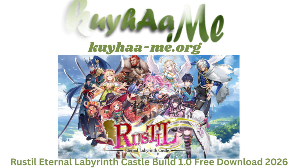 Rustil: Eternal Labyrinth Castle Build 1.0 Free Download 2026