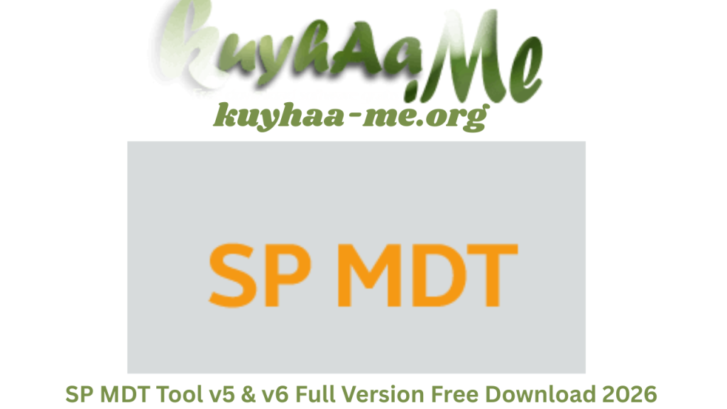 SP MDT Tool v5 & v6 Full Version Free Download 2026