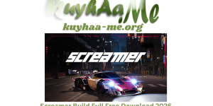 Screamer Build Full Free Download 2026