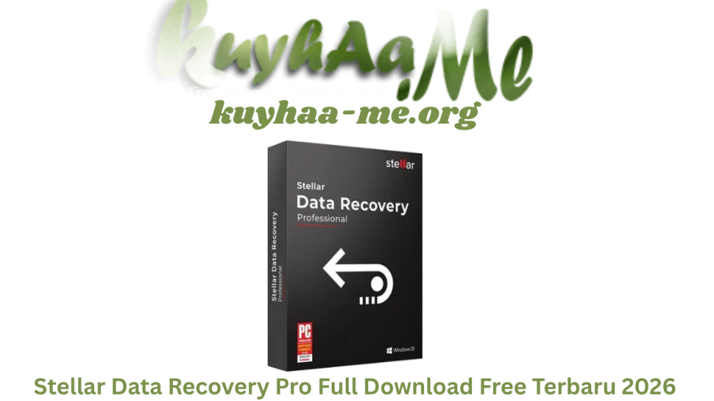 Stellar Data Recovery Pro Full Download Free Terbaru 2026