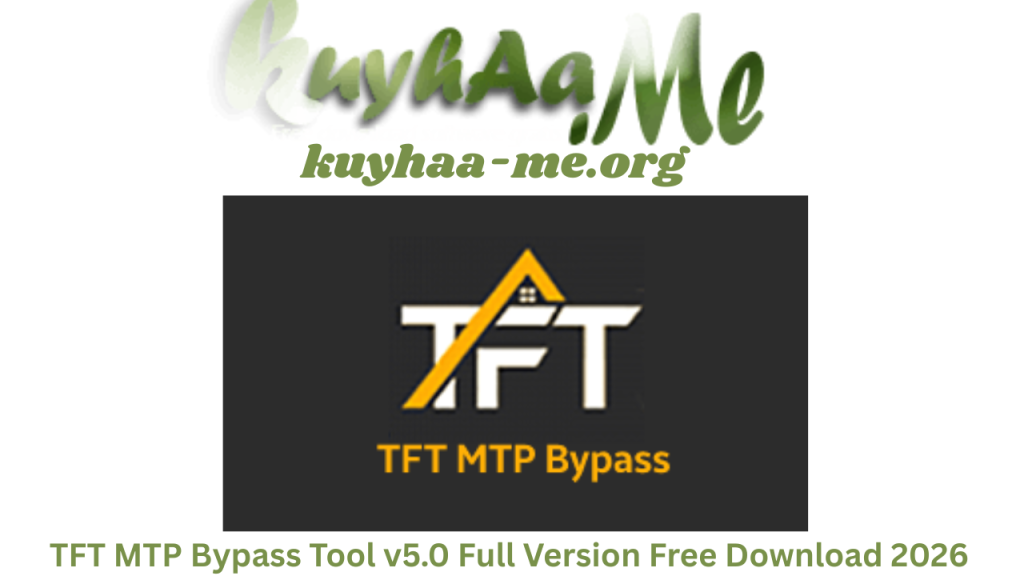 TFT MTP Bypass Tool v5.0 Full Version Free Download 2026