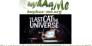 The Last Cat in the Universe Build 23020745 Free Download 2026