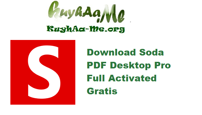 Download Soda PDF Desktop Pro 14.0.510.23074 Full Activated Gratis 